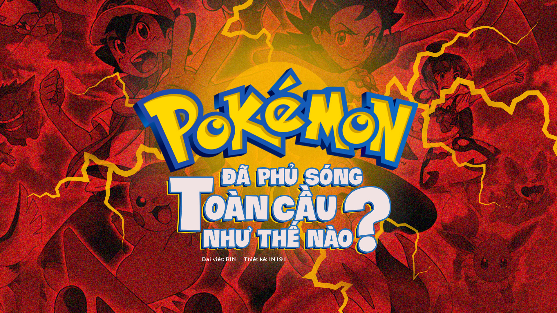 Pokemon đã phủ sóng toàn cầu như thế nào?